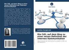 Portada del libro de Die Cdii, auf dem Weg zu einer neuen Definition der internen Kommunikation