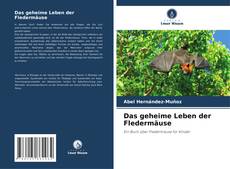 Couverture de Das geheime Leben der Fledermäuse