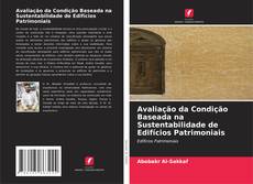 Portada del libro de Avaliação da Condição Baseada na Sustentabilidade de Edifícios Patrimoniais