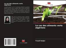 Le cas des aliments verts algériens的封面