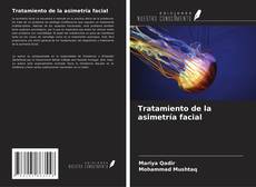 Capa do livro de Tratamiento de la asimetría facial 