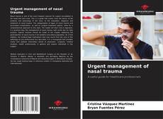 Capa do livro de Urgent management of nasal trauma 