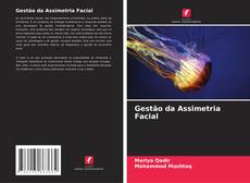 Gestão da Assimetria Facial的封面