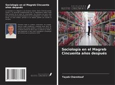 Portada del libro de Sociología en el Magreb Cincuenta años después