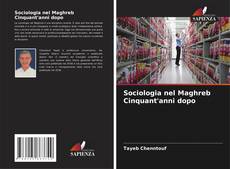 Buchcover von Sociologia nel Maghreb Cinquant'anni dopo