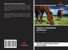 Buchcover von Equine cutaneous pythiosis
