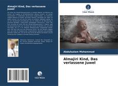 Bookcover of Almajiri Kind, Das verlassene Juwel