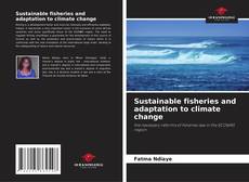 Couverture de Sustainable fisheries and adaptation to climate change