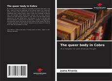 The queer body in Cobra kitap kapağı