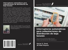 Copertina di Interruptores automáticos para subestaciones de distribución de baja tensión