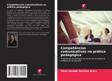 Competências comunicativas na prática pedagógica的封面