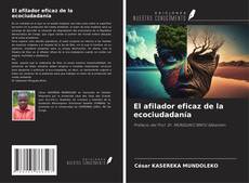 Bookcover of El afilador eficaz de la ecociudadanía