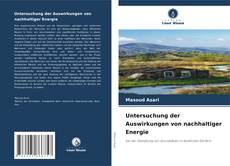 Untersuchung der Auswirkungen von nachhaltiger Energie kitap kapağı