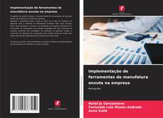 Portada del libro de Implementação de ferramentas de manufatura enxuta na empresa