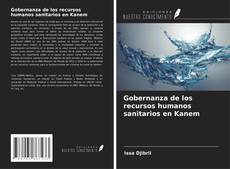 Bookcover of Gobernanza de los recursos humanos sanitarios en Kanem