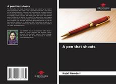 A pen that shoots kitap kapağı