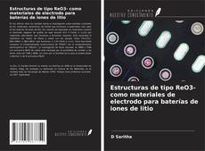 Estructuras de tipo ReO3- como materiales de electrodo para baterías de iones de litio的封面