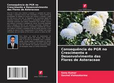 Couverture de Consequência do PGR no Crescimento e Desenvolvimento das Flores de Asteraceae