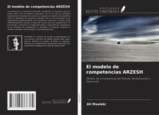 Bookcover of El modelo de competencias ARZESH