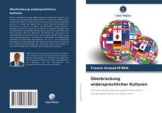 Capa do livro de Überbrückung widersprüchlicher Kulturen 