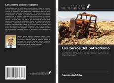 Los zorros del patriotismo的封面