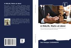 Bookcover of A MALIN, Malin et démi