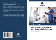 Capa do livro de Psychosoziale Aspekte von Gesundheitsberufen 