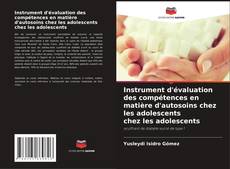 Обложка Instrument d'évaluation des compétences en matière d'autosoins chez les adolescents chez les adolescents