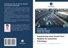 Couverture de Entwicklung eines Smart-Cars-Modells für autonome Fahrzeuge