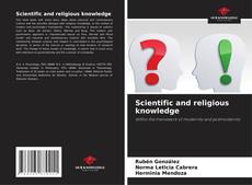 Copertina di Scientific and religious knowledge