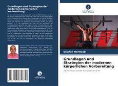 Buchcover von Grundlagen und Strategien der modernen körperlichen Vorbereitung