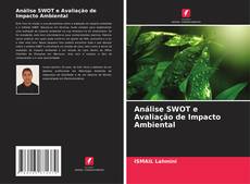 Couverture de Análise SWOT e Avaliação de Impacto Ambiental