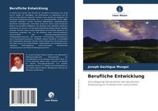 Berufliche Entwicklung的封面