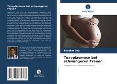 Buchcover von Toxoplasmose bei schwangeren Frauen
