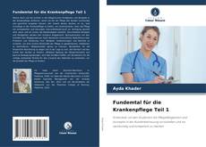 Fundemtal für die Krankenpflege Teil 1 kitap kapağı