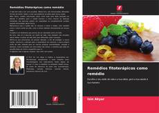 Portada del libro de Remédios fitoterápicos como remédio