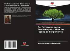 Buchcover von Performances socio-économiques : Tirer les leçons de l'expérience