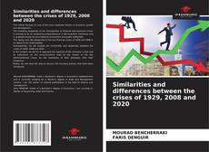 Copertina di Similarities and differences between the crises of 1929, 2008 and 2020