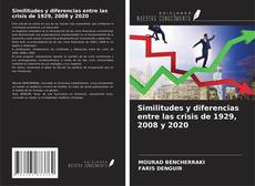 Similitudes y diferencias entre las crisis de 1929, 2008 y 2020的封面