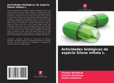 Actividades biológicas da espécie Silene inflata L.的封面