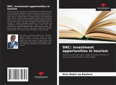 Bookcover of DRC: investment opportunities in tourism