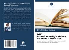 DRK: Investitionsmöglichkeiten im Bereich Tourismus kitap kapağı