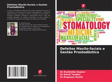 Buchcover von Defeitos Maxilo-faciais e Gestão Prostodôntica