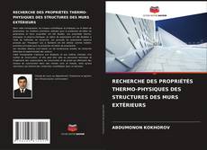 Bookcover of RECHERCHE DES PROPRIÉTÉS THERMO-PHYSIQUES DES STRUCTURES DES MURS EXTÉRIEURS