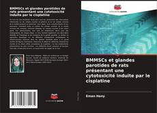 BMMSCs et glandes parotides de rats présentant une cytotoxicité induite par le cisplatine kitap kapağı