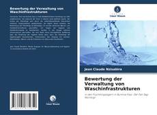 Bookcover of Bewertung der Verwaltung von Waschinfrastrukturen