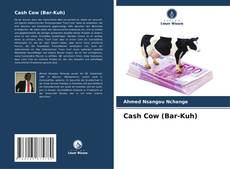 Cash Cow (Bar-Kuh) kitap kapağı