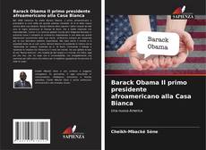 Capa do livro de Barack Obama Il primo presidente afroamericano alla Casa Bianca 