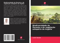 Обложка Biodiversidade da floresta e da vegetação estepária da Argélia