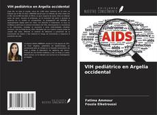 Capa do livro de VIH pediátrico en Argelia occidental 